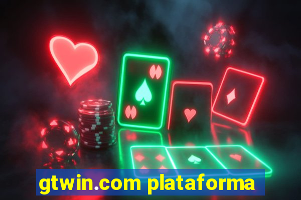 gtwin.com plataforma